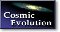 Cosmic Evolution